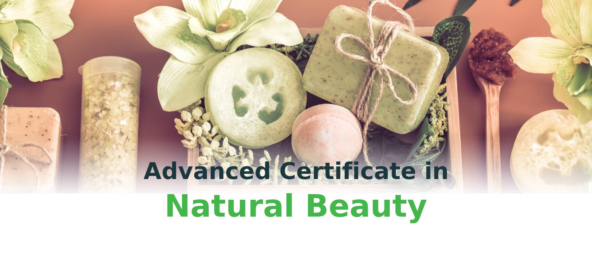 Advanced Certificate in Natural Beauty (ACNB)